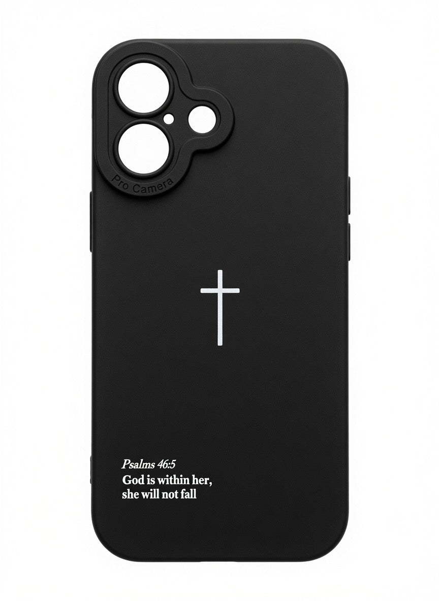 “God is Within Her She Will Not Fall Psalms 46:5” - Black Christian Phone Case”